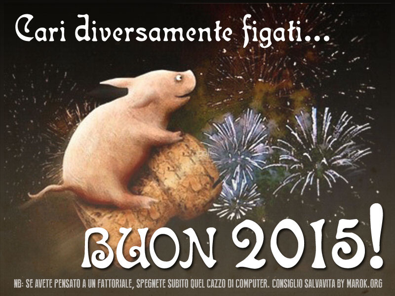Buon Pòrko Felice ed Inutile 2015 (7dF)!!!