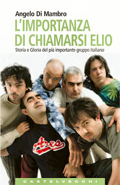 L'importanza di chiamarsi Elio