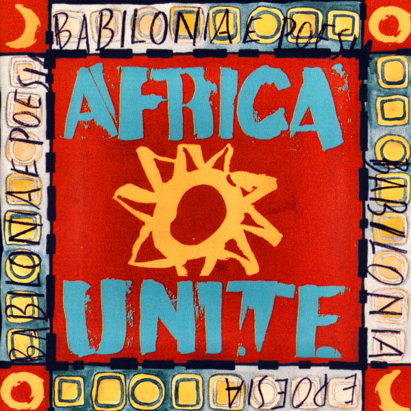 Africa Unite - Babilonia e Poesia Africa Unite - Babilonia e Poesia