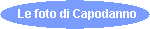 Le foto di Capodanno