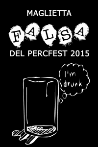 Maglietta falsa del PercFest 2015