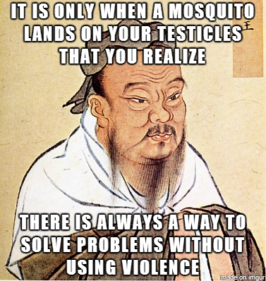 Confucio says there is always a way to solve problems without using violence