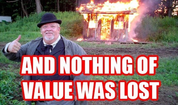 And nothing of value was lost