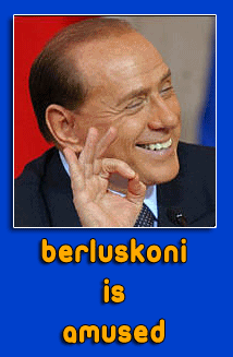 Berlusconi is amused