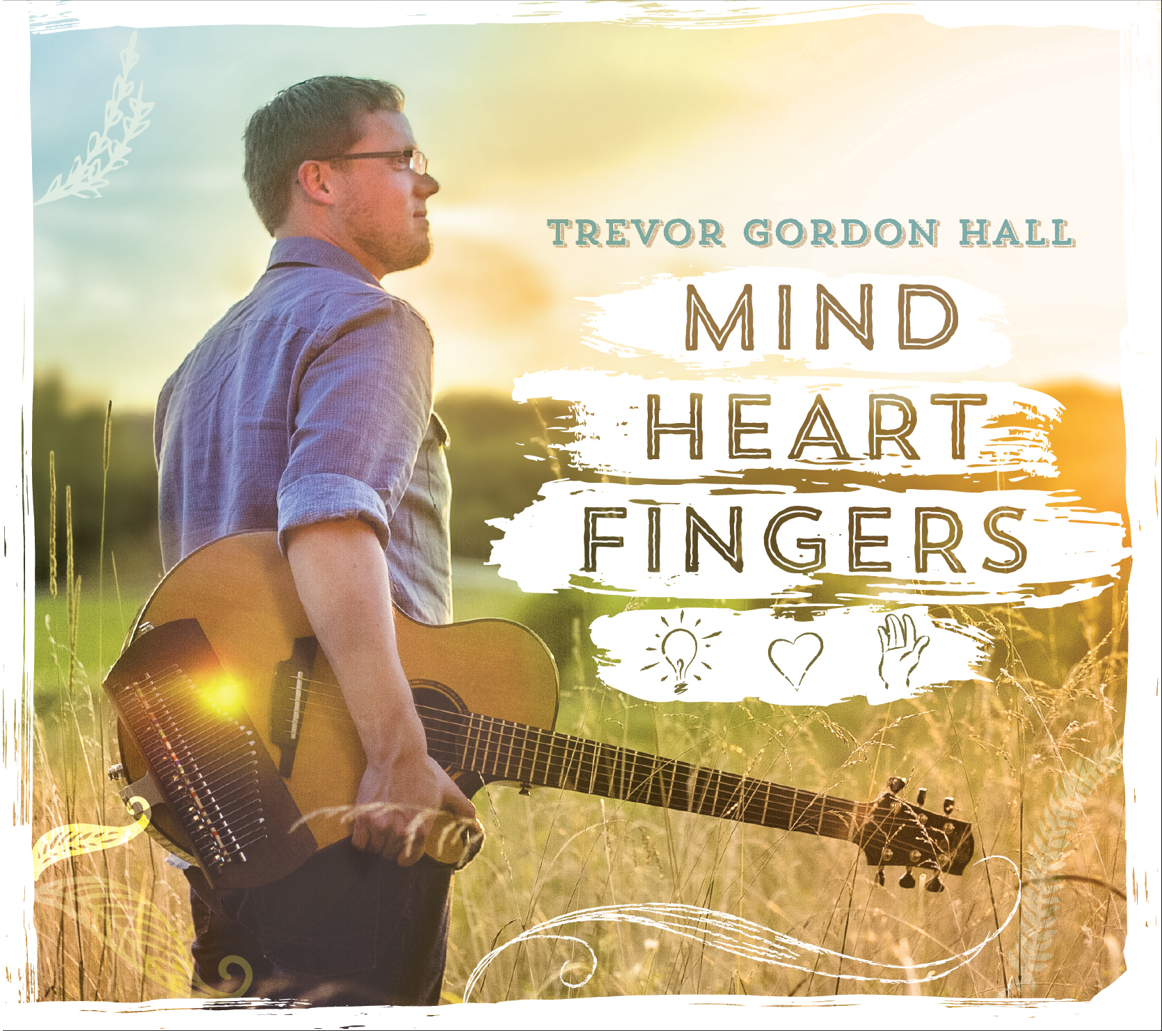 Trevor Gordon Hall - Mind Heart Fingers