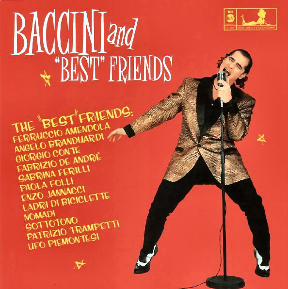 Baccini and the Best friends