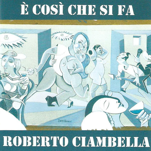 Roberto Ciambella - È così che si fa