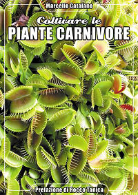 Coltivare le piante carnivore