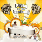 Party of the Century - clicca per ingrandire