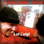 Massimo Riva - Lui Luigi