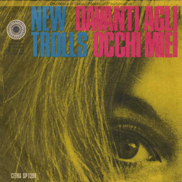 New Trolls - Davanti agli occhi miei New Trolls - Davanti agli occhi miei