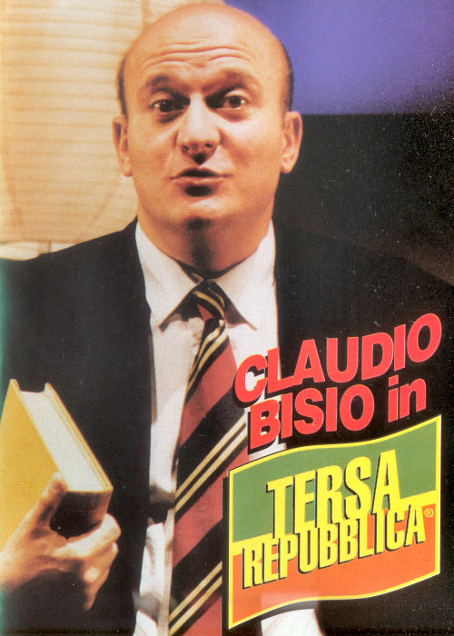 Claudio Bisio - Tersa Repubblica Claudio Bisio - Tersa Repubblica