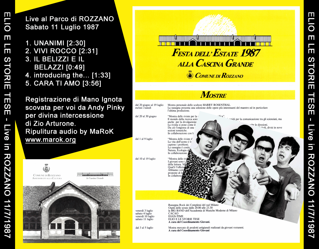 Live al Parco di Rozzano 11/7/1987 (retro) - clicca per ingrandire Live al Parco di Rozzano 11/7/1987 (retro)