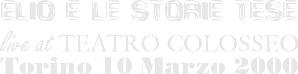 Elio e le Storie Tese live in Torino 10/3/2000