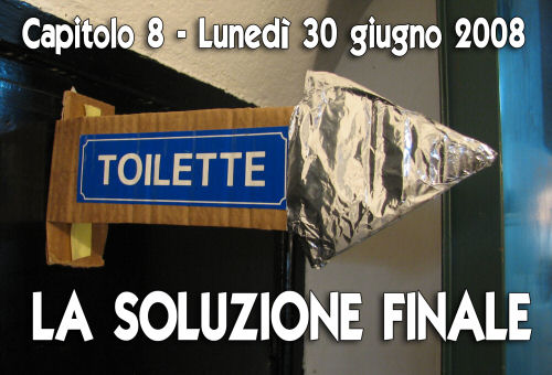 Capitolo 8 - La soluzione finale Capitolo 8 - La soluzione finale