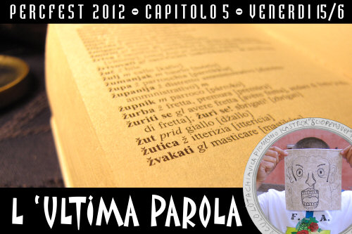 Capitolo 5 - L'ULTIMA PAROLA Capitolo 5 - L'ULTIMA PAROLA