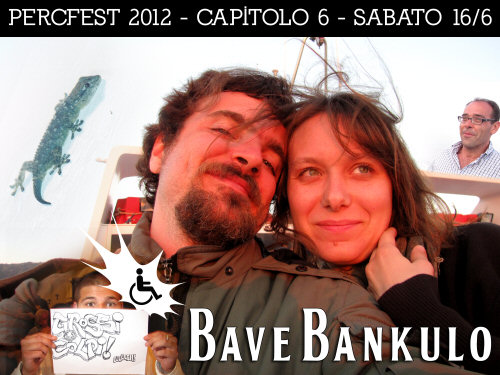 Capitolo 6: BAVE BANKULO Capitolo 6: BAVE BANKULO