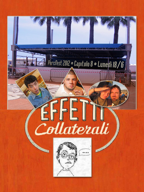 Capitolo 8 - EFFETTI COLLATERALI Capitolo 8 - EFFETTI COLLATERALI