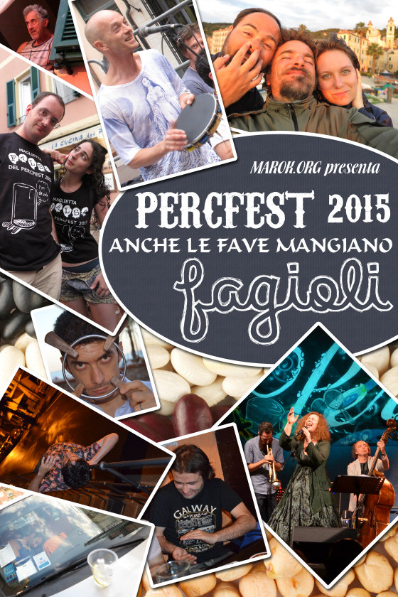 Percfest 2015 - FAGIOLI