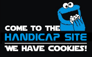 Come to the handicap site! We have cookies!