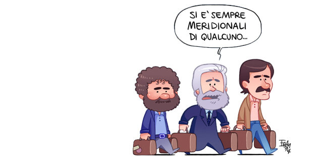 Si è sempre meridionali di qualcun'altro