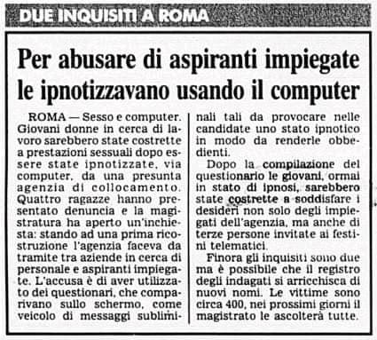 Per abusare di aspiranti impiegate, le ipnotizzavano usando il computer