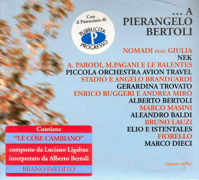 A Pierangelo Bertoli A Pierangelo Bertoli