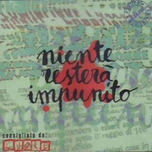 Niente resterà impunito Niente resterà impunito
