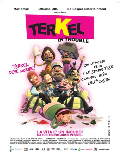 Terkel in Trouble Terkel in Trouble