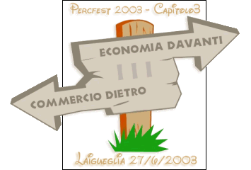 Percfest2003 - ECONOMIA DAVANTI COMMERCIO DIETRO