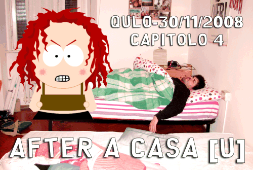 QULO - Capitolo 4 - AFTER A CASA [u]